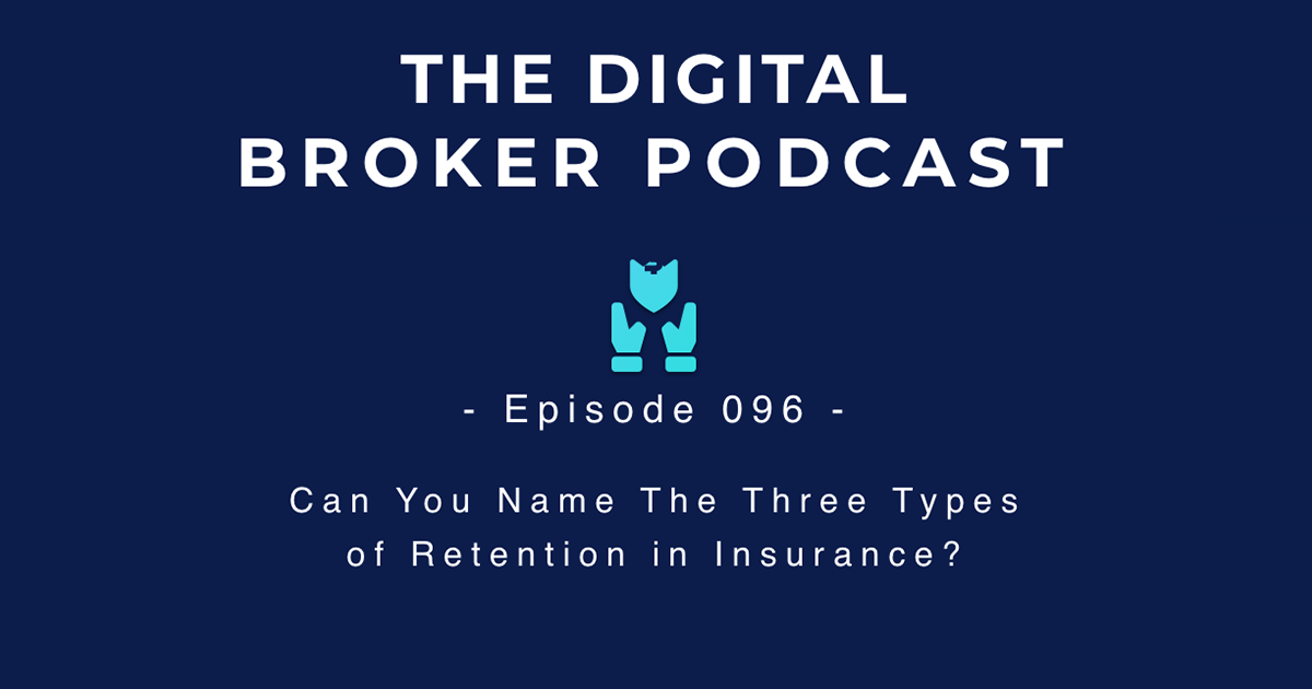 Three Types of Retention in Insurance Indio Technologies Three Types of Retention in Insurance Indio Technologies